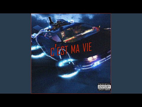 C'est Ma Vie