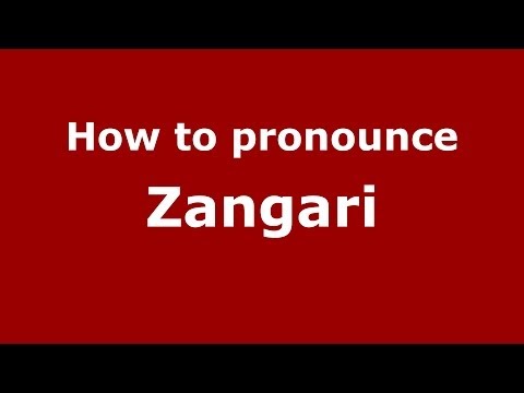 How to pronounce Zangari (Italian/Italy) - PronounceNames.com