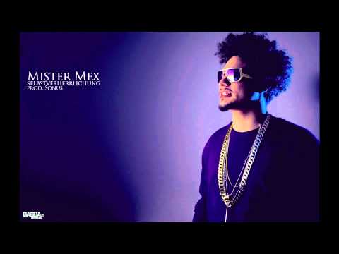 Mister Mex - Selbstverherrlichung (prod. Sonus) BABBA SONNTAG #18