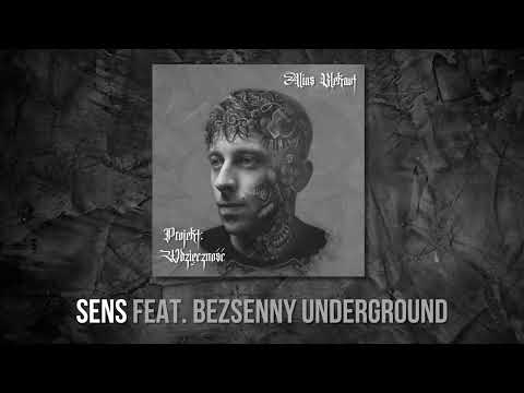Alias Blekaut feat. Bezsenny Underground - Sens