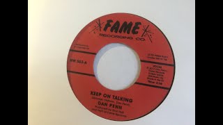Keep On Talking ~ Dan Penn