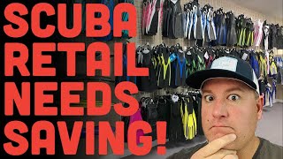 What is happening to SCUBA retail?!