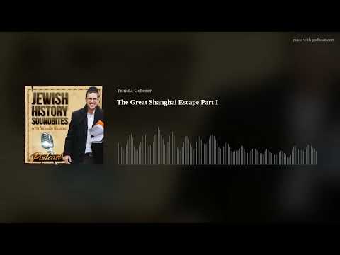 The Great Shanghai Escape Part I