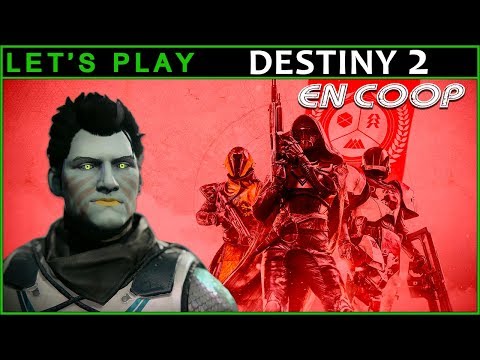 #7. On à un Clan ! Rejoignez-nous !!! → Destiny 2 (let's play coop - gameplay fr)