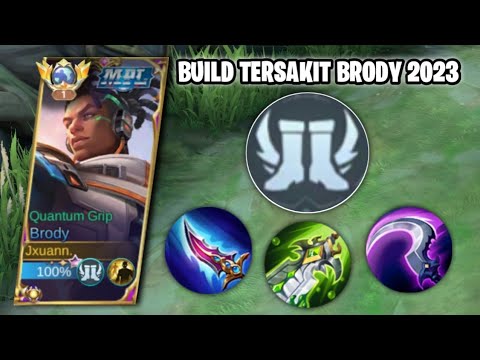 21 KILLS!! REKOMENDASI BUILD TERSAKIT BRODY DI NEW UPDATE - Mobile Legends