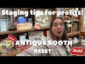 Antique Store Home Decor Booth Reset Styling For Maximum Sales Staging Tips