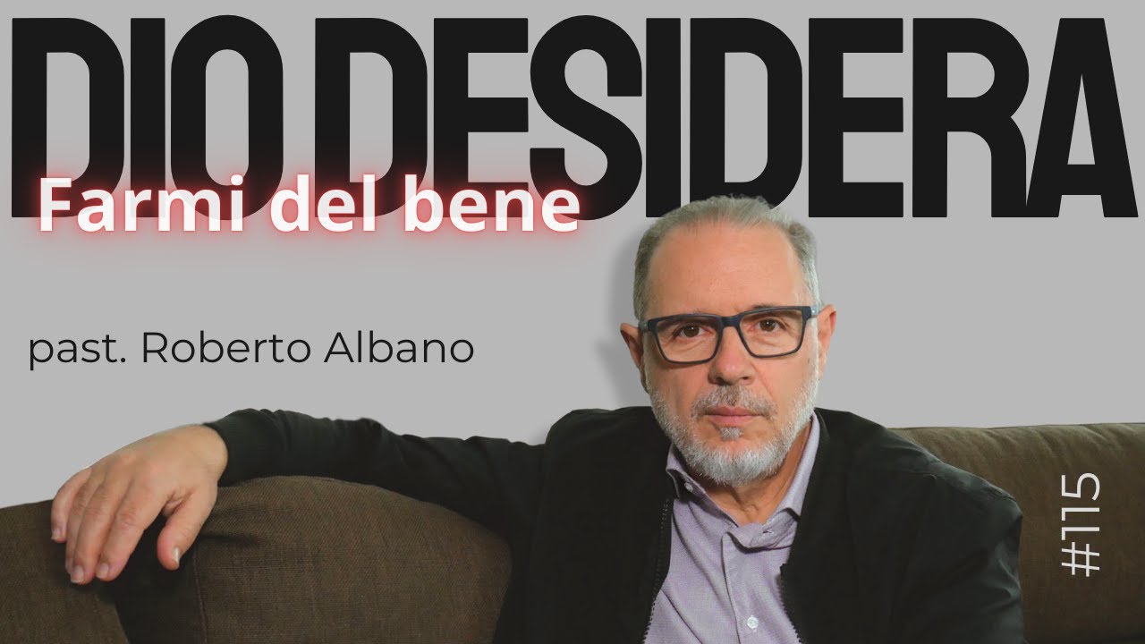 INIZIA CON GESÙ! - “Dio desidera farmi del bene”
