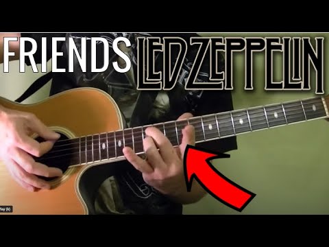 Friends - Led Zeppelin - Guitar Lesson