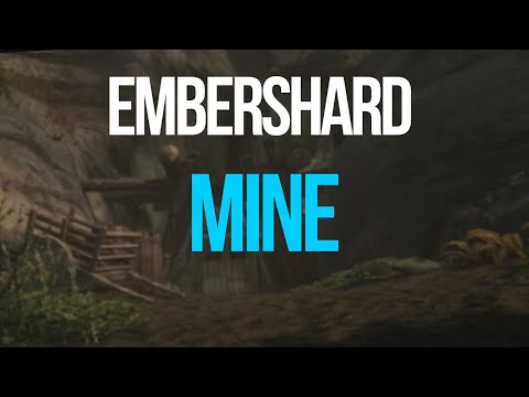 Here’s Where You Find Embershard Mine