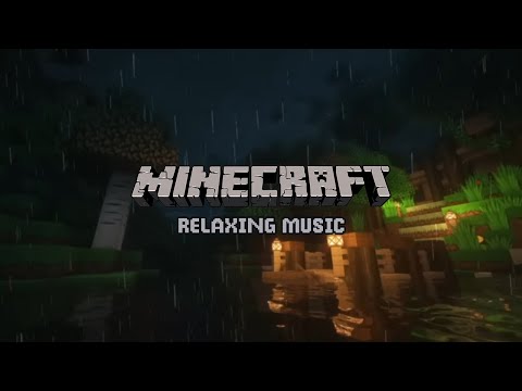 minecraft relaxing music that calms your mind while it's raining to relax & study to