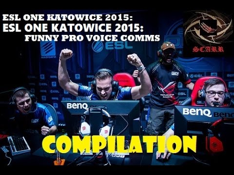 CS:GO | ESL One Katowice 2015 Funny Pro Voice Comms COMPILATION