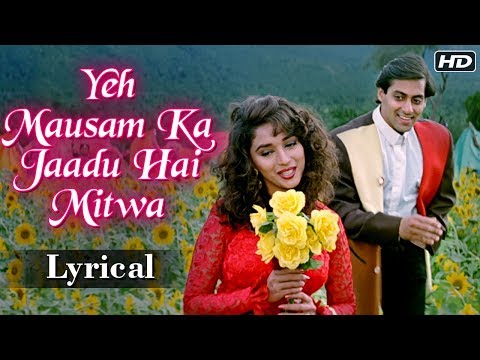 Yeh Mausam Ka Jaadu Hai Mitwa | Lyrical Song | Hum Aapke Hain Koun | Salman Khan, Madhuri Dixit