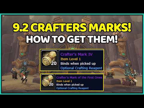 Crafter's Marks In Patch 9.2! Prepare For These Quickly! | Shadowlands Goldmaking