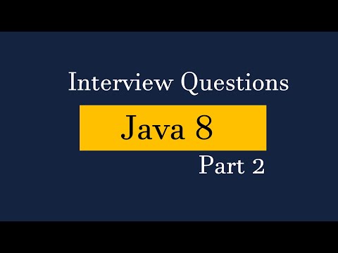 Java Interview Questions Java 8 Part 2