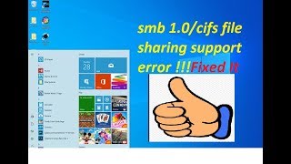 How to enable smb 1.0/cifs file sharing support on windows 10