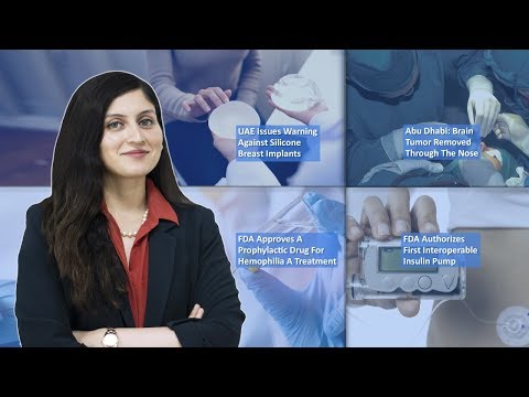 Episode 18: UAE MOH Warns Against Silicone Breast Implants, Brain Tumor Removed Through Nose, FDA Approves First Interoperable Insulin Pump And MORE