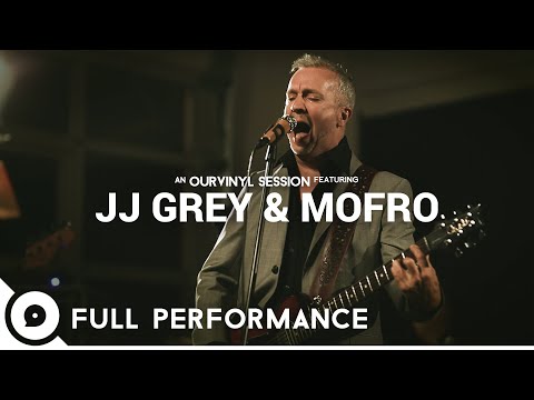 JJ Grey & Mofro  | OurVinyl Sessions