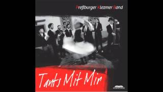 Preßburger Klezmer Band feat. Merlin Shepherd  - Grichesher Tantz