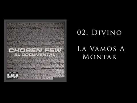 02. Divino - La Vamos A  Montar [Official Audio]
