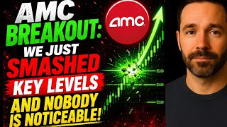 AMC STOCK: BREAKOUT We Just Smashed Key Levels And Nobody Is Noticeable! AMC STOCK ANALYSIS TODAY