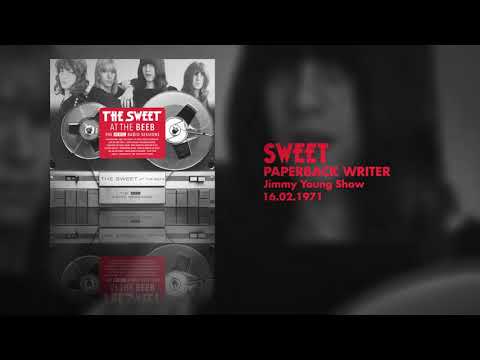 Sweet - Paperback Writer (Jimmy Young Show, 16.02.1972) OFFICIAL