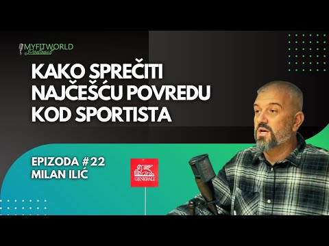 Povrede kolena | Prednji ukršteni ligamenti (ACL) | Prevencija i lečenje | Milan Ilić | EPIZODA 22