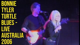 Turtle Blues - Bonnie Tyler (Live 2006)