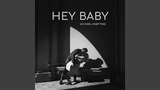 Hey Baby
