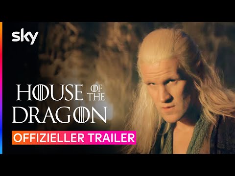 House of the Dragon - Staffel 2 | Offizieller Trailer | Sky