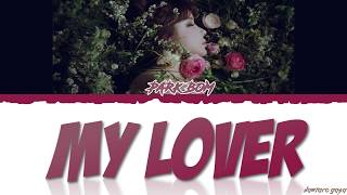 Park Bom (박봄) - &#39;MY LOVER&#39; (내연인) Lyrics [Color Coded_Han_Rom_Eng]