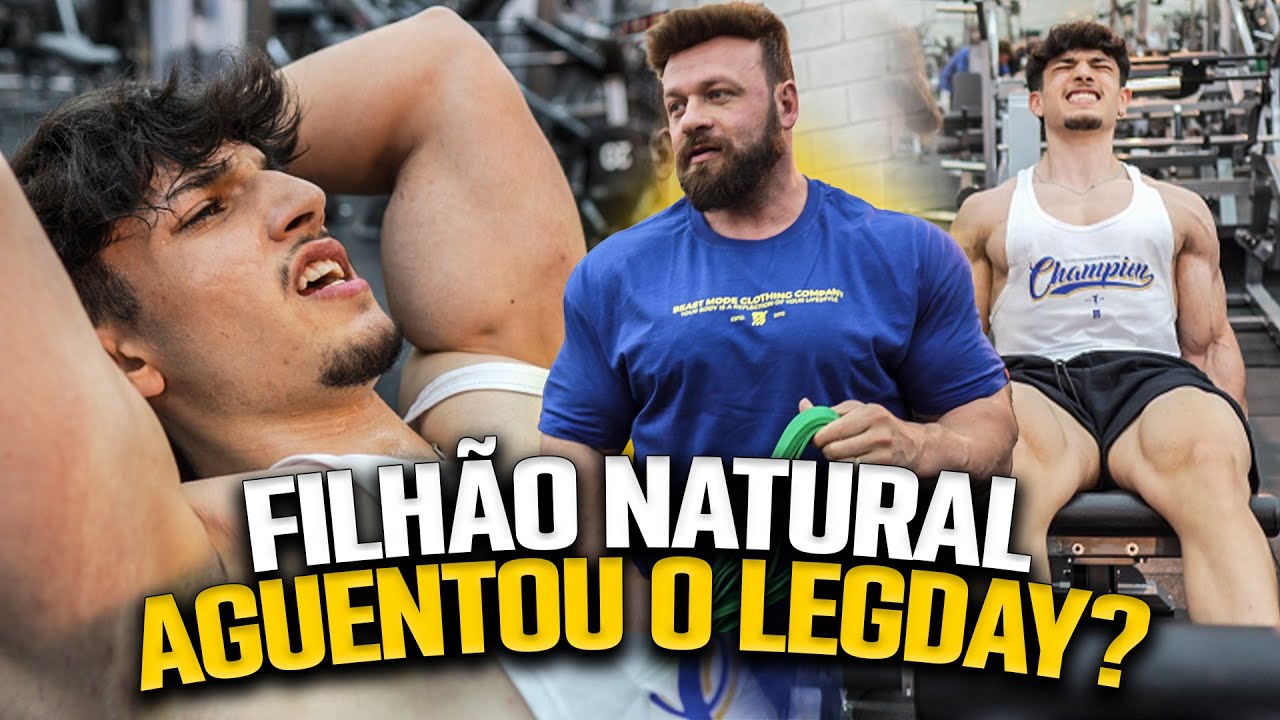 LEGDAY COMPLETO *Filhão Natural quase vomit0u*