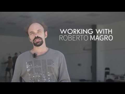 ROBERTO MAGRO 5 weeks creation with the participants of the International training Programme