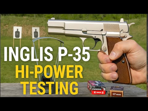 INGLIS P35 HI-POWER: TESTING RANGE AND CARRY AMMO