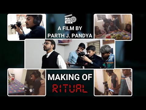 Making of "RITUAL" | Hindi Horror Short Film