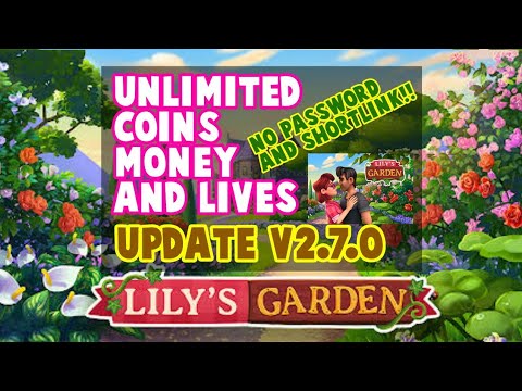 Lily's Garden v2.7.0 | Mod Unlimited Coins And Lives