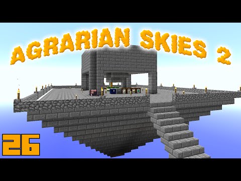 Minecraft Mods Agrarian Skies 2 - SPAWNER REDESIGN !!! [E26] (Modded Skyblock)