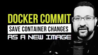 Docker Commit Revealed: The Ultimate Hack to Keep Your Changes!