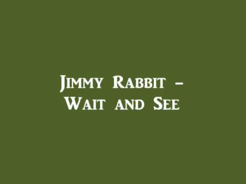 Jimmy Rabbit - Wait and See ('60s GARAGE)