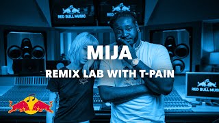 Mija - Remix Lab with T-Pain