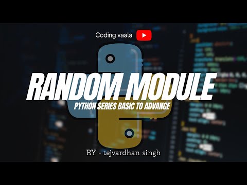 Python Tutorial 51 Random Module