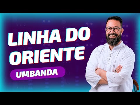 Linha do Oriente #umbanda #espiritualidade