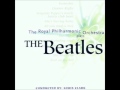 The Royal Philharmonic Orchestra Plays The Beatles - Yesterday