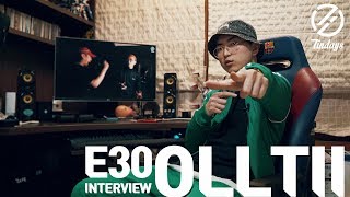 [7INDAYS] E30 : Olltii Interview