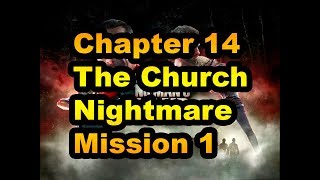 TWD No Man&#39;s Land Chapter 14: The Church Nightmare Playthrough Mission 1 The Church Road