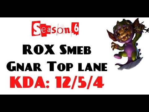 Korea Challenger LOL - ROX Smeb - Gnar Top lane (Mar 19, 2016)