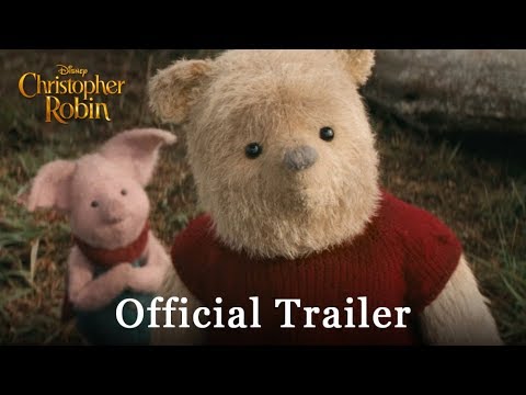 Christopher Robin Official Trailer Video