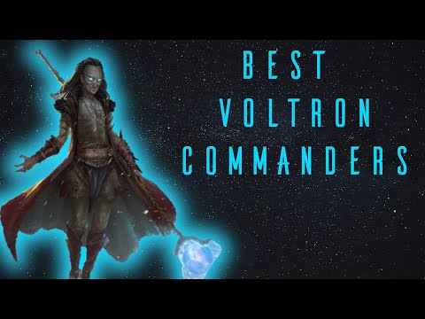 The Best Commanders for Voltron Strategies