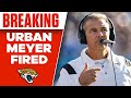 BREAKING: Urban Meyer OUT as Jaguars Head Coach | CBS Sports HQ