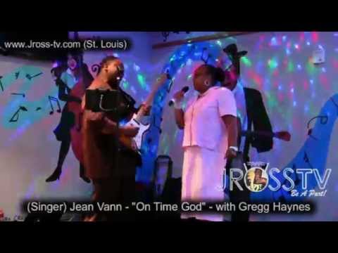 James Ross @ Jean Vann - "On Time God" with Gregg Haynes - www.Jross-tv.com