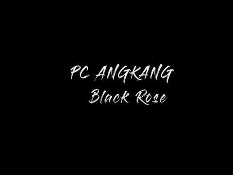 BLACK ROSE | Pc Angkang | Tangkhul Love Song (Audio)